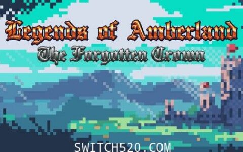 [Switch]琥珀国度传奇:被遗忘的皇冠英文版本体+1.2.0升补[NSZ]