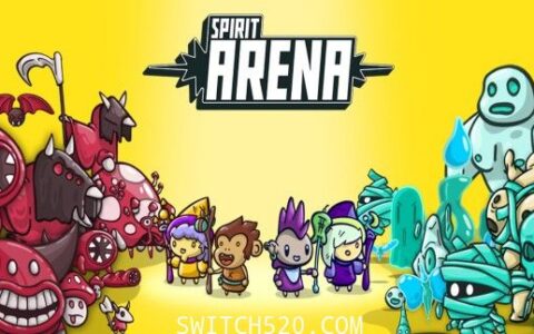[Switch]精神竞技场:Spirit Arena官方没中文[NSP]