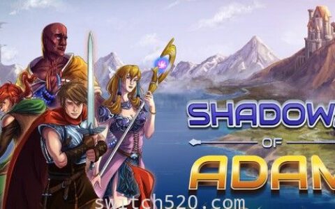 [Switch]经典RPG亚当的暗影官方中文本体+1.0.7升补[NSP]