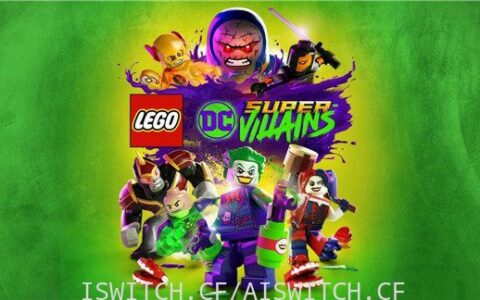 [Switch]乐高DC超级反派官方中文本体+1.0.8+10DLC[NSZ]