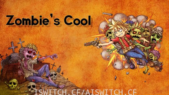 [Switch]Zombie’s Cool官方中文本体+1.0.1升补[NSZ]