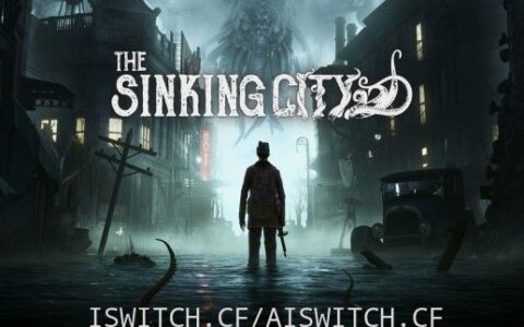 [Switch]沉没之城官方中文本体+1.2升补+5DLC[XCI]