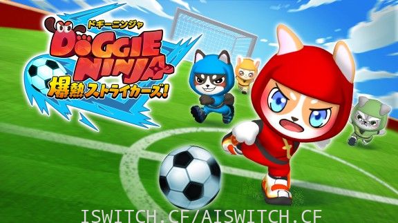 [Switch]狗狗忍者:爆热前锋官方中文本体+1.1.0升补[NSZ]
