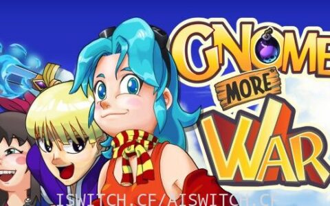 [Switch]小矮人战争:Gnome More War英文版本体+最新1.1.8升补[NSZ]