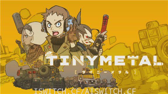 [Switch]小小合金:TINY METAL官方中文本体+1.1.1升补[NSP]