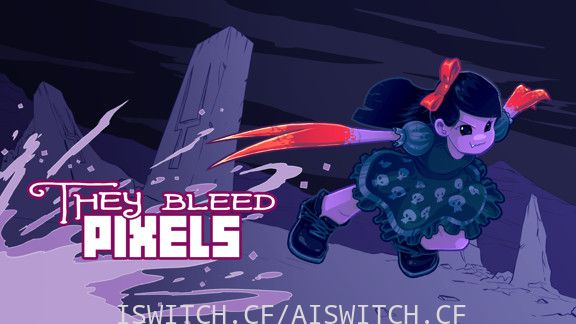 [Switch]流血像素:They Bleed Pixels英文版[NSZ]