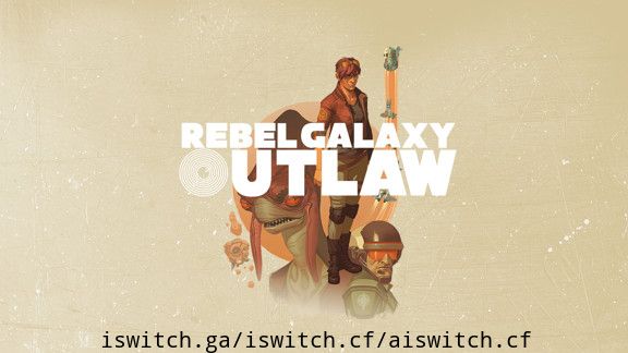 [Switch]勇闯银河系:不法之徒官方没中文[NSZ]