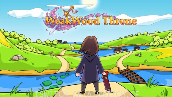 [Switch]弱木王座:WeakWood Throne官方没中文[NSP]