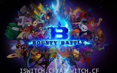 [Switch]赏猎战争:Bounty Battle官方中文本体+1.0.2整合即撸版[XCI]