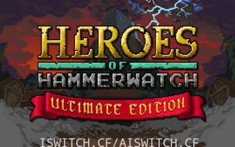[Switch]铁锤守卫英雄官方没中文本体+最新1.0.4升补[NSZ]
