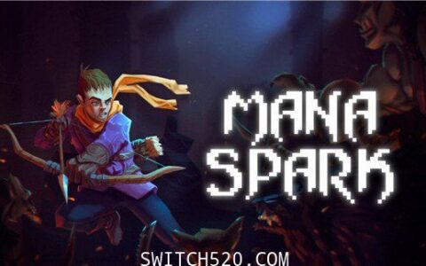 [Switch]玛娜火花:Mana Spark官方没中文本体+最新1.1.0整合即撸版[XCI][9.5]