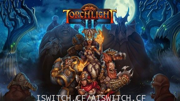 [Switch]火炬之光2官中本体+1.0.5+1DLC整合即撸版XCI