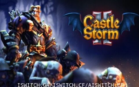 [Switch]城堡风暴2官方没中文本体+1.1.0升补整合即撸版[XCI]