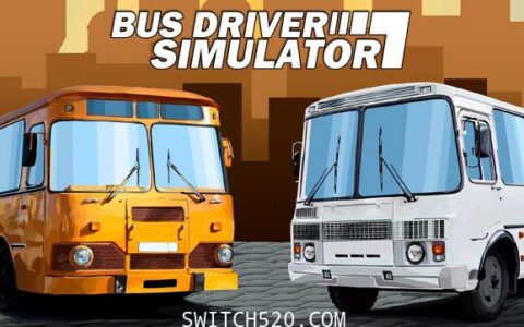 [Switch]公交司机模拟器英文版本体+1.1.0升补[NSZ]