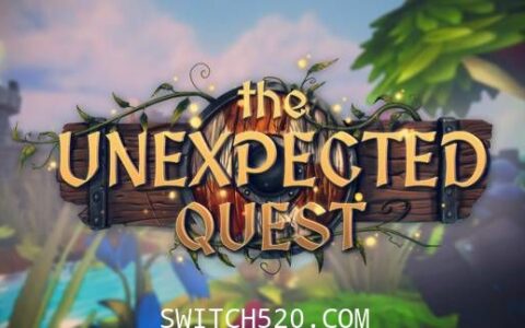 [Switch]意想不到的大冒险英文版本体+1.0.35升补[NSP][魔改9.2]