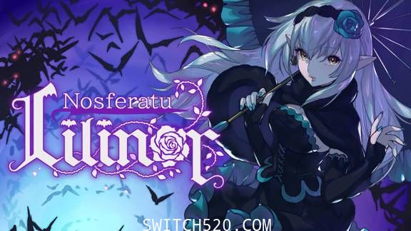 [Switch]Nosferatu Lilinor官方中文本体+1.0.2升补[NSZ][9.2魔改]