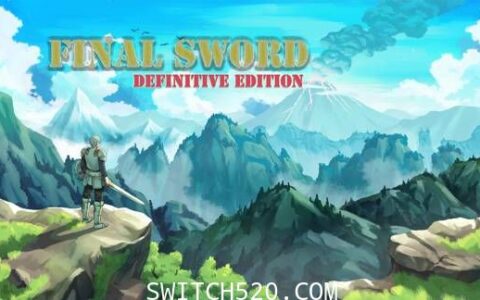[Switch][魔改9.2] 最终之剑 决定版官方中文本体+1.5升补[NSP]