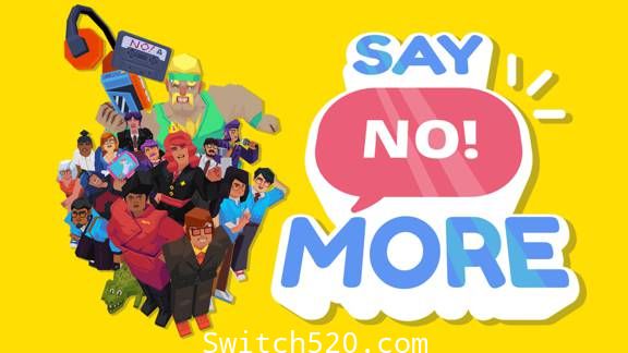 [Switch]Say No More官方中文[NSP][魔改9.2]