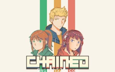 [Switch]Chained英文版[NSP][魔改9.2]