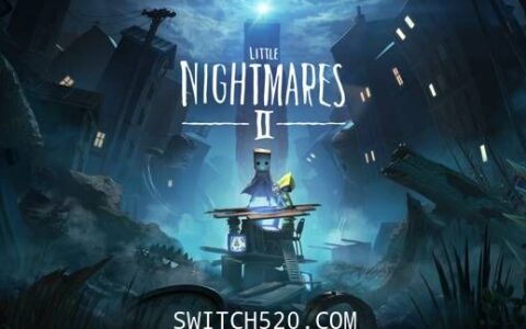 [Switch]小小噩梦2官方中文本体+1.4升补+2DLC整合即撸版[XCI][魔改9.2]