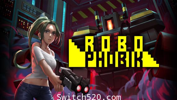 [Switch]RoboPhobik英文版[XCI][魔改9.2]