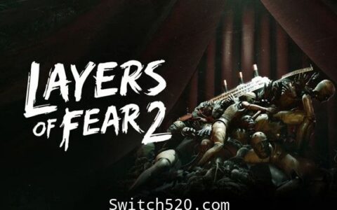 [Switch]层层恐惧2汉化中文[NSP][魔改9.2]