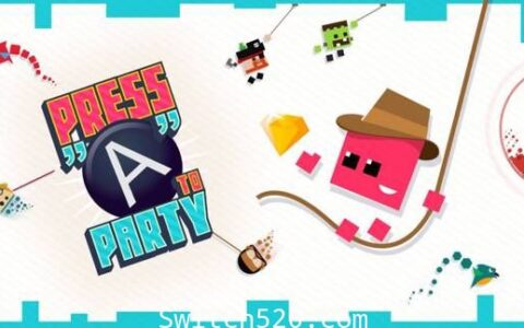 [Switch]Press A To Party英文版[NSZ][魔改9.2]