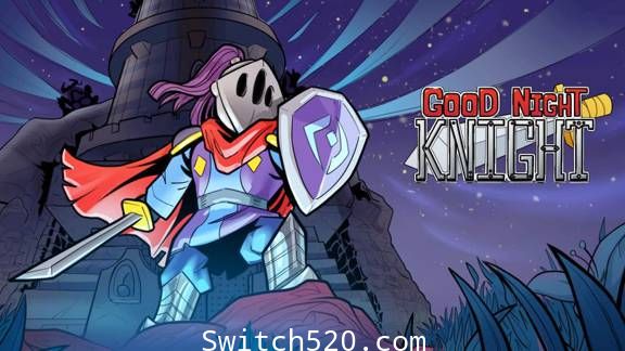 [Switch]晚安骑士英文版[NSP][魔改9.2]