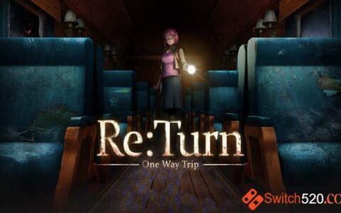 [Switch]返回:单程旅行官方中文本体+1.16.3升补整合即撸版[XCI][魔改9.2]