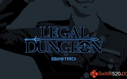 [Switch]律法之地:Legal Dungeon官方中文本体+1.0.4升补整合即撸版[XCI][魔改9.2]