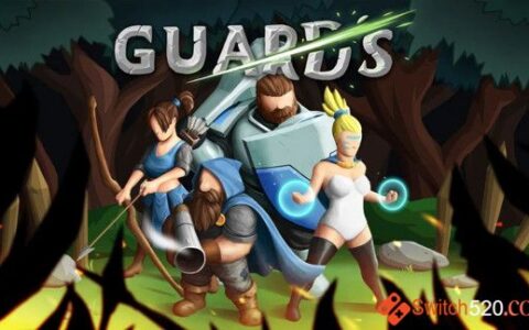 [Switch]卫兵:Guards英文版本体+1.0.2升补[NSP][魔改9.2]