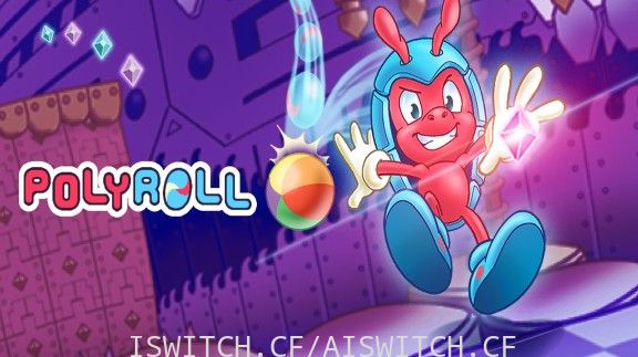 [Switch]Polyroll官方中文本体+最新1.3升补[NSP][魔改9.2]