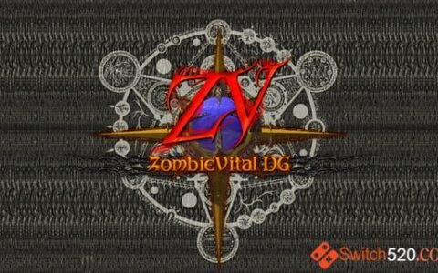 [Switch]ZombieVital DG英-日版本体+1.0.2升补整合即撸版[XCI][魔改9.2]