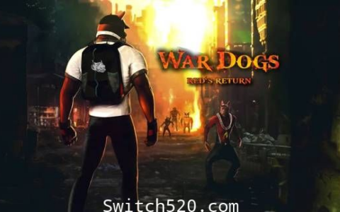 [Switch]War Dogs Reds Return英文版本体+1.0.2升补[NSP][魔改9.2]