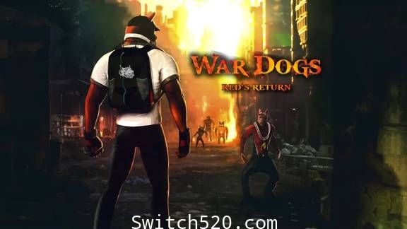 [Switch]War Dogs Reds Return英文版本体+1.0.2升补[NSP][魔改9.2]