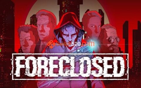 [Switch]Foreclosed官方中文本体+1.2整合版[NSP-XCI][原版+魔改9.2]