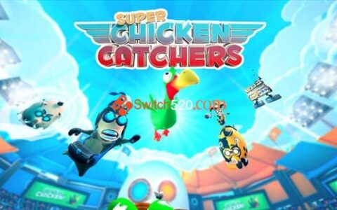 [Switch]超级捉小鸡中文本体+1.4.0.2整合版[NSP-XCI][原版+魔改10.2.0]