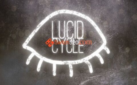 [Switch]清醒周期梦 Lucid Cycle