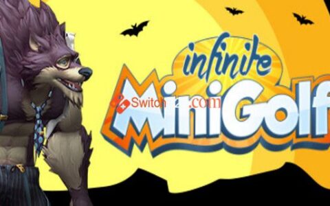 [Switch]无限迷你高尔夫 Infinite Minigolf