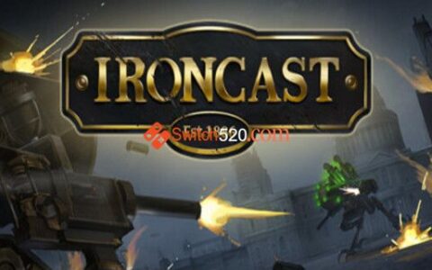 [Switch]铸铁 Ironcast