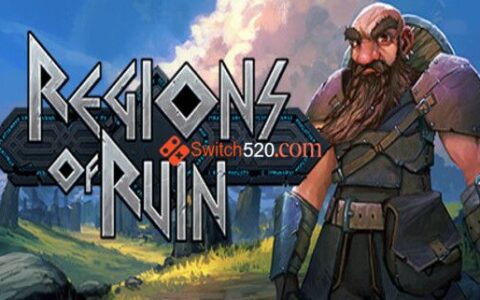 [Switch]废墟国度 Regions Of Ruin
