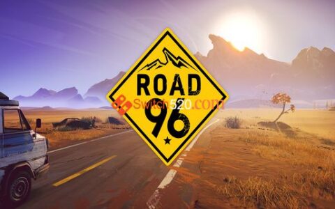 [Switch]九十六号公路中文本体+1.0.4整合版[NSP-XCI][原版+魔改11.0.0]