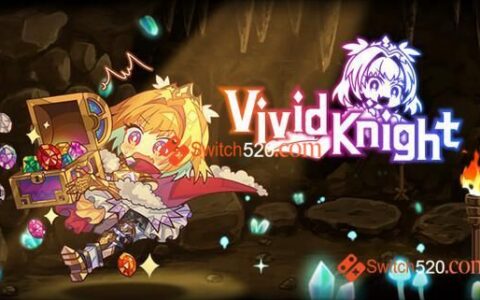 [Switch]灵动骑士 Vivid Knight