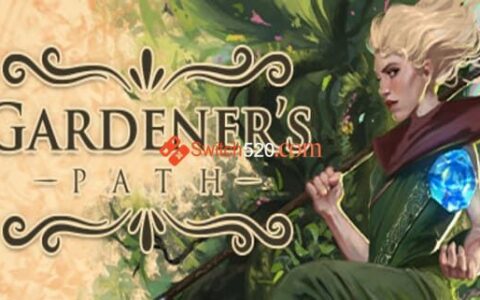[Switch]园丁之路 Gardeners Path