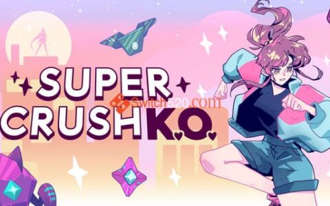 [Switch]超级碾压KO – Super Crush KO