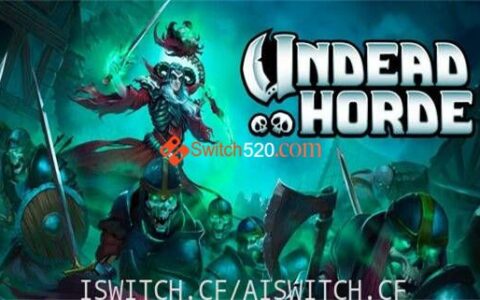[Switch]不死军团官方中文本体+1.2.1升补[NSZ]