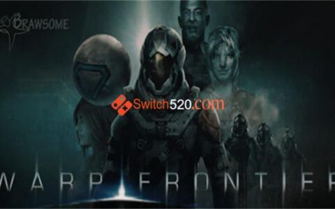 [Switch]经线边界 Warp Frontier