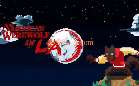 [Switch]洛杉矶的美国狼人 An American Werewolf in L A
