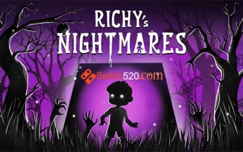 [Switch]瑞奇的恶梦 Richy’s Nightmares
