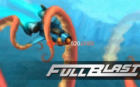 [Switch]全面冲击 FullBlast